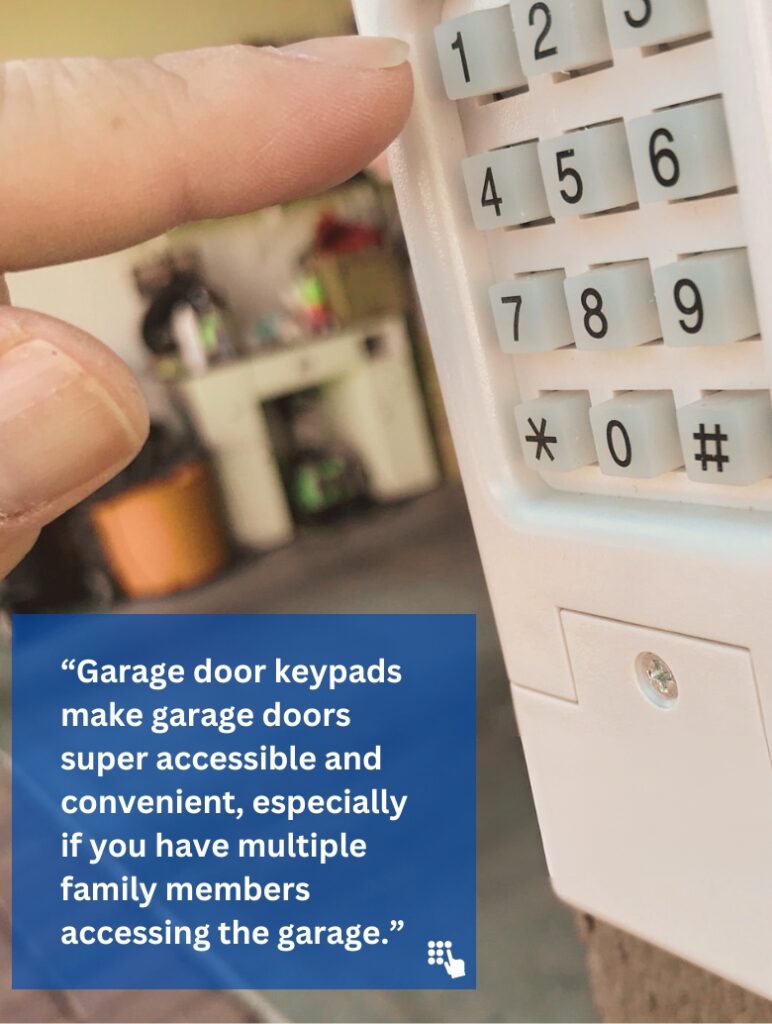 Opening a garage with a garage door keypad.
